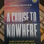 A Cruise to Nowhere by James Renner